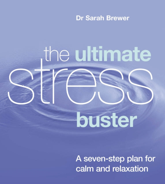 Book cover of: Ultimate Stress Buster. By: Sarah Brewer