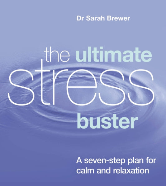Book cover of: Ultimate Stress Buster. By: Sarah Brewer