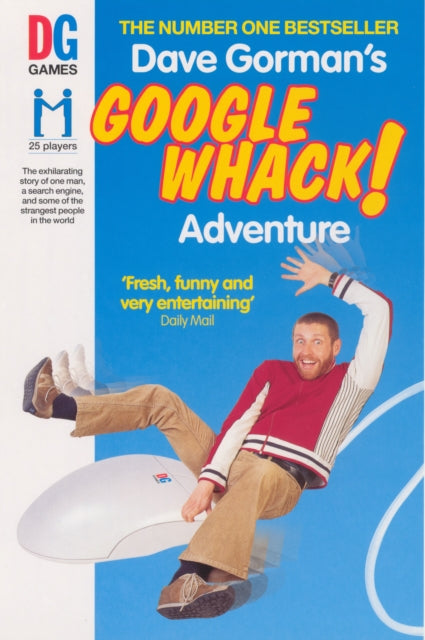 Book cover of: Dave Gorman's Googlewhack Adventure. By: Dave Gorman