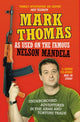 Book cover of: As Used On the Famous Nelson Mandela. By: Mark Thomas