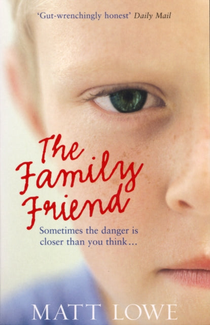Book cover of: Family Friend. By: Matt Lowe