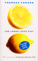 Book cover of: Lemon Juice Diet. By: Theresa Cheung