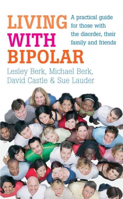 Book cover of: Living with Bipolar. By: Lesley Berk