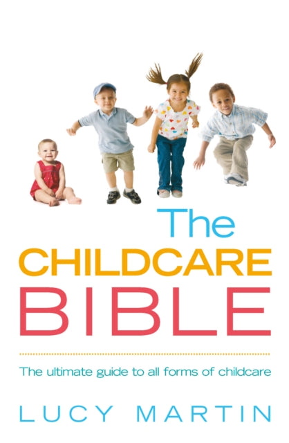 Book cover of: Childcare Bible. By: Lucy Martin