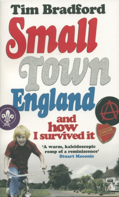 Book cover of: Small Town England. By: Tim Bradford