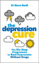 Book cover of: Depression Cure. By: Stephen S. Ilardi