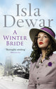 Book cover of: Winter Bride. By: Isla Dewar