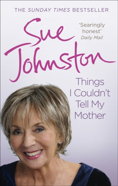 Book cover of: Things I Couldn't Tell My Mother