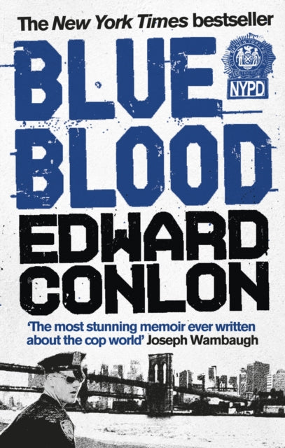 Book cover of: Blue Blood. By: Edward Conlon