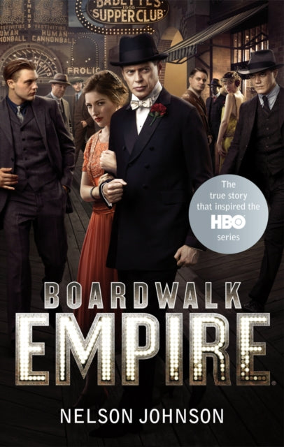 Book cover of: Boardwalk Empire. By: Nelson Johnson