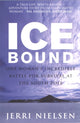 Book cover of: Ice Bound. By: Jerri Nielsen