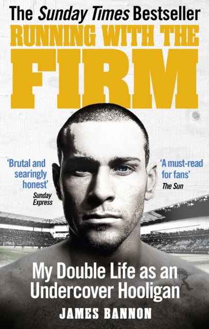 Book cover of: Running with the Firm. By: James Bannon