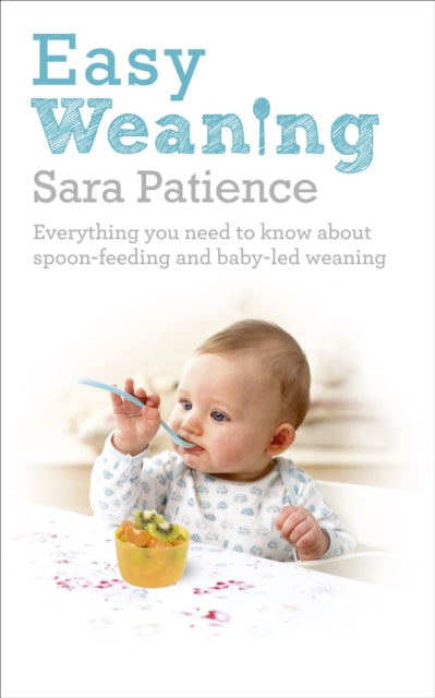 Book cover of: Easy Weaning. By: Sara Patience