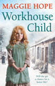 Book cover of: Workhouse Child. By: Maggie Hope