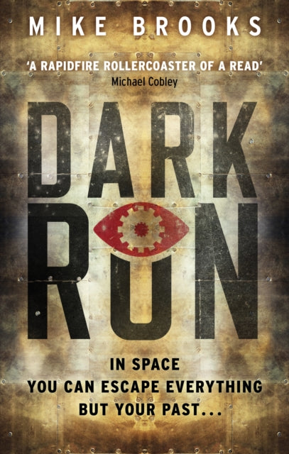 Book cover of: Dark Run. By: Mike Brooks