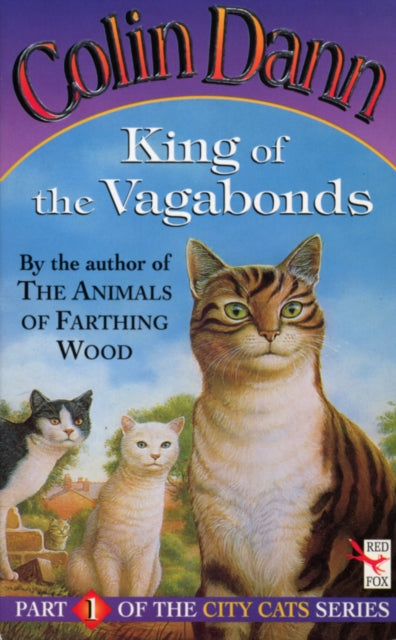 Book cover of: King Of The Vagabonds. By: Colin Dann