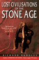 Book cover of: Lost Civilisations Of The Stone Age. By: Richard Rudgley