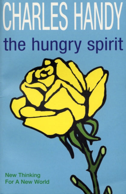 Book cover of: Hungry Spirit. By: Charles Brian Handy