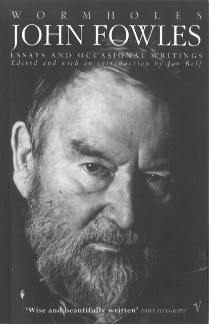 Book cover of: Wormholes. By: John Fowles