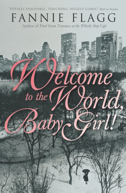 Book cover of: Welcome To The World Baby Girl