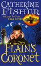 Book cover of: Flain's Coronet: Book Of The Crow 3