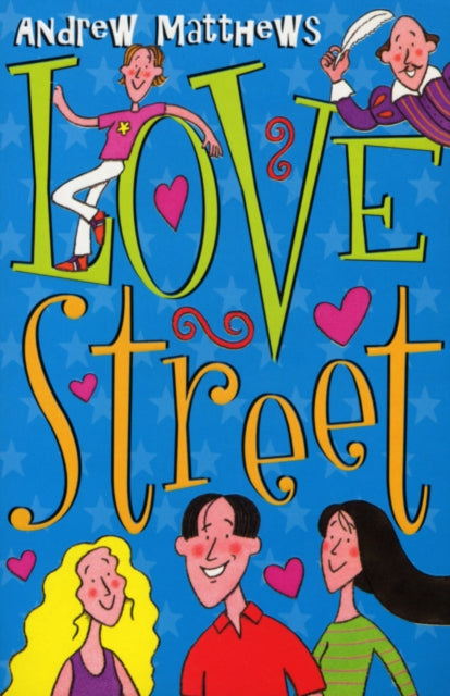 Book cover of: Love Street. By: Andrew Matthews