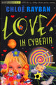 Book cover of: Love In Cyberia. By: Chloë Rayban