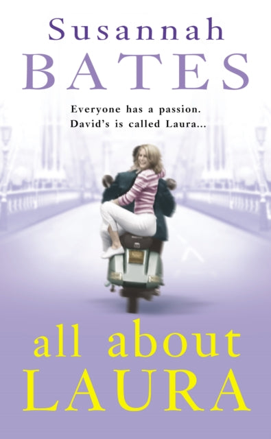 Book cover of: All About Laura. By: Susannah Bates