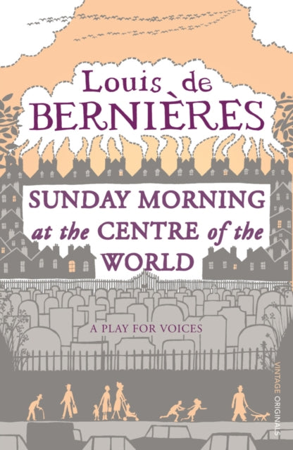 Book cover of: Sunday Morning at the Centre of the World