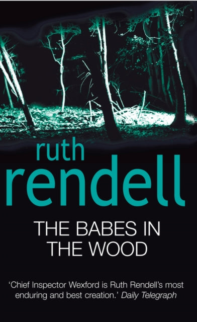 Book cover of: Babes In The Wood. By: Ruth Rendell