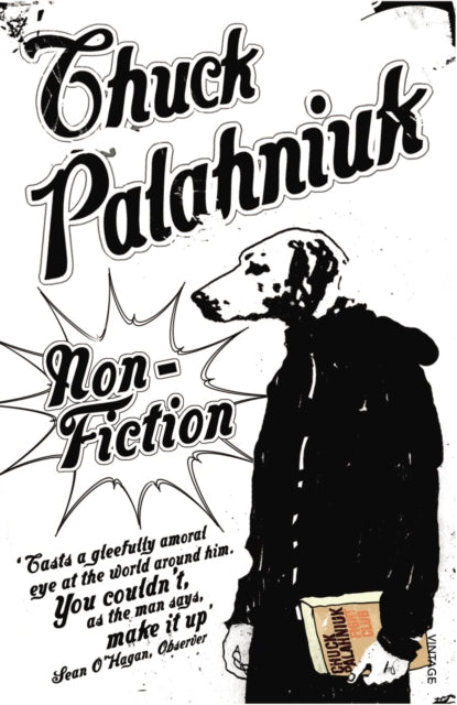 Book cover of: Non-Fiction. By: Chuck Palahniuk