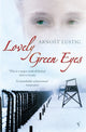 Book cover of: Lovely Green Eyes. By: Arnost Lustig
