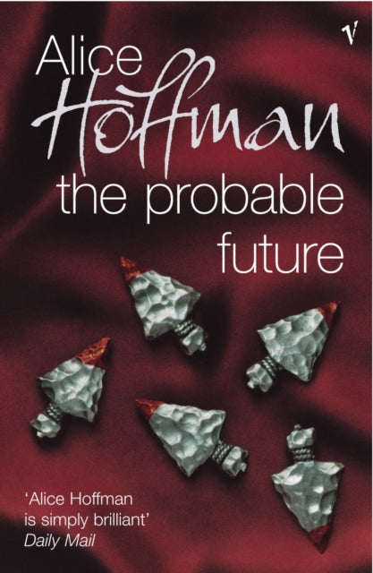 Book cover of: Probable Future. By: Alice Hoffman