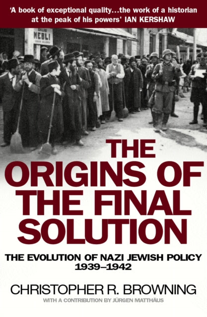 Book cover of: Origins of the Final Solution. By: Christopher R. Browning