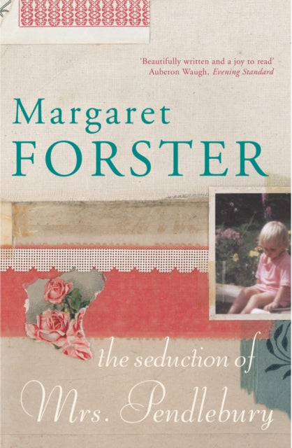 Book cover of: Seduction of Mrs Pendlebury. By: Margaret Forster