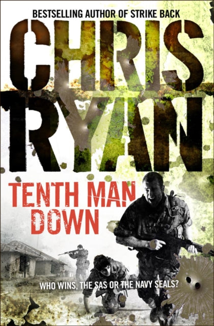 Book cover of: Tenth Man Down. By: Chris Ryan