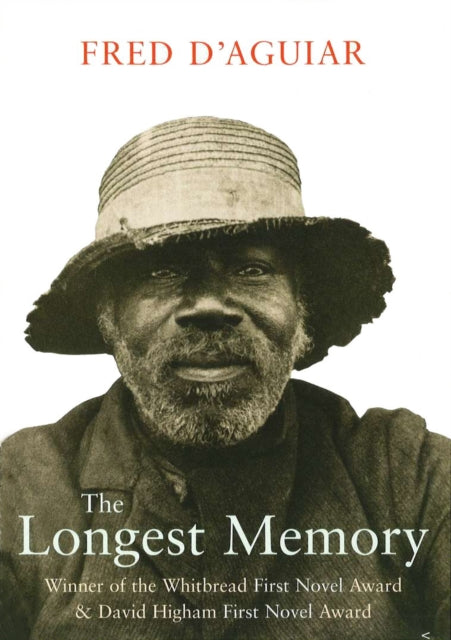 Book cover of: Longest Memory. By: Fred D'Aguiar      