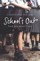 Book cover of: School's Out. By: Christophe Dufosse