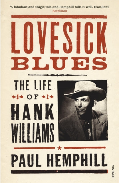 Book cover of: Lovesick Blues. By: Paul Hemphill