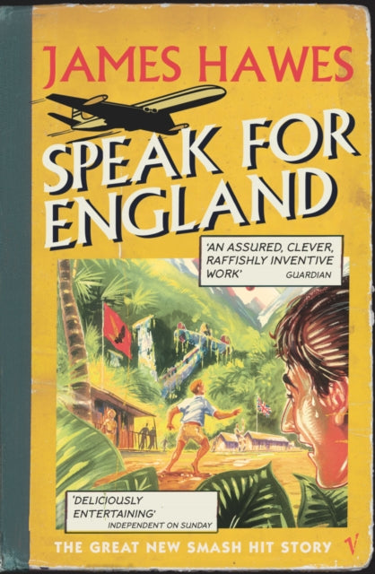 Book cover of: Speak For England. By: James Hawes         