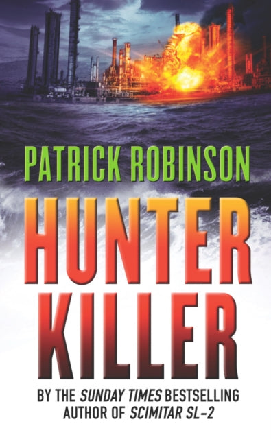 Book cover of: Hunter Killer. By: Patrick Robinson
