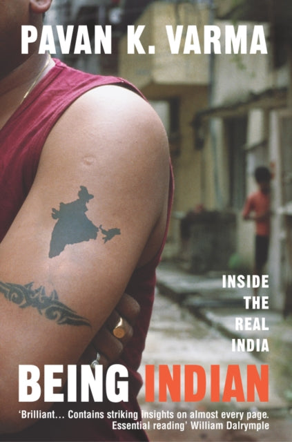 Book cover of: Being Indian. By: Pavan K. Varma