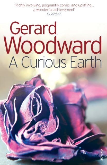 Book cover of: Curious Earth. By: Gerard Woodward