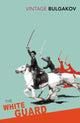 Book cover of: White Guard. By: Михаил Афанасьевич Булгаков