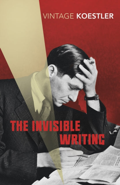 Book cover of: Invisible Writing. By: Arthur Koestler