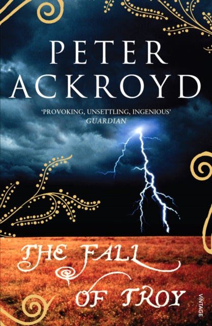 Book cover of: Fall of Troy. By: Peter Ackroyd
