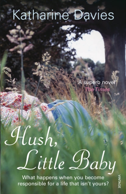 Book cover of: Hush, Little Baby. By: Katharine Davies