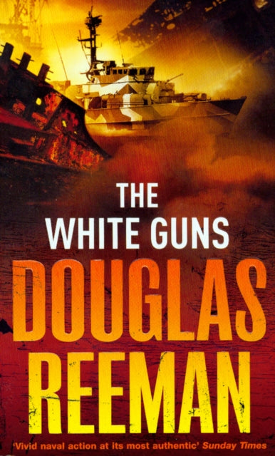 Book cover of: White Guns. By: Douglas Reeman