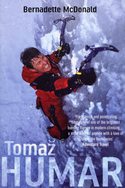 Book cover of: Tomaz Humar. By: Bernadette McDonald