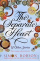 Book cover of: Separate Heart. By: Simon Robson